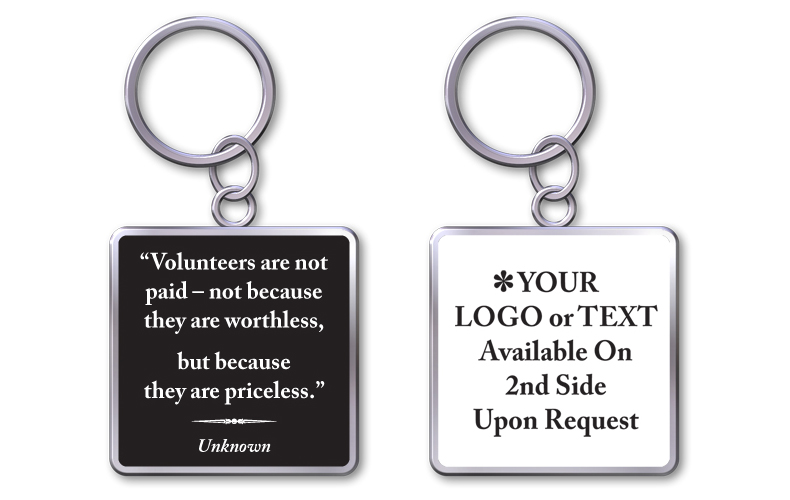 Keychain With Quote "Volunteers Are Priceless" Keychain With Quote "Volunteers Are Priceless"